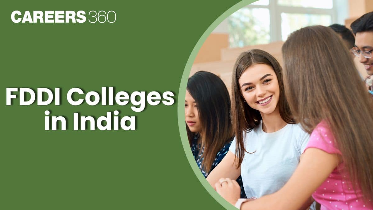 FDDI Colleges in India 2026: Courses, Seat Structure, Placements